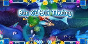 Chơi Bắn Cá Đổi Thưởng – Trải Nghiệm Kiếm Thưởng Cực Đã